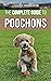 The Complete Guide to Pooch...