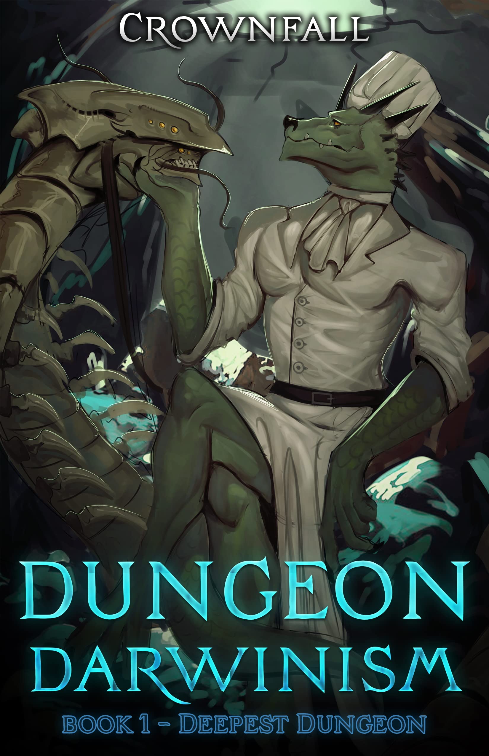 Dungeon Darwinism (Deepest Dungeon #1)