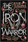 The Iron Warrior ...