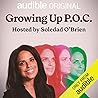 Growing Up P.O.C.