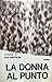 La donna al punto