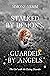 Stalked by Demons, Guarded by Angels by Simone Yemm