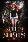 Spells and Slip-ups