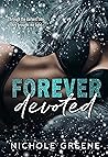 Forever Devoted by Nichole Greene
