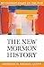 The New Mormon History: Rev...