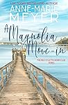 A Magnolia Move-I...