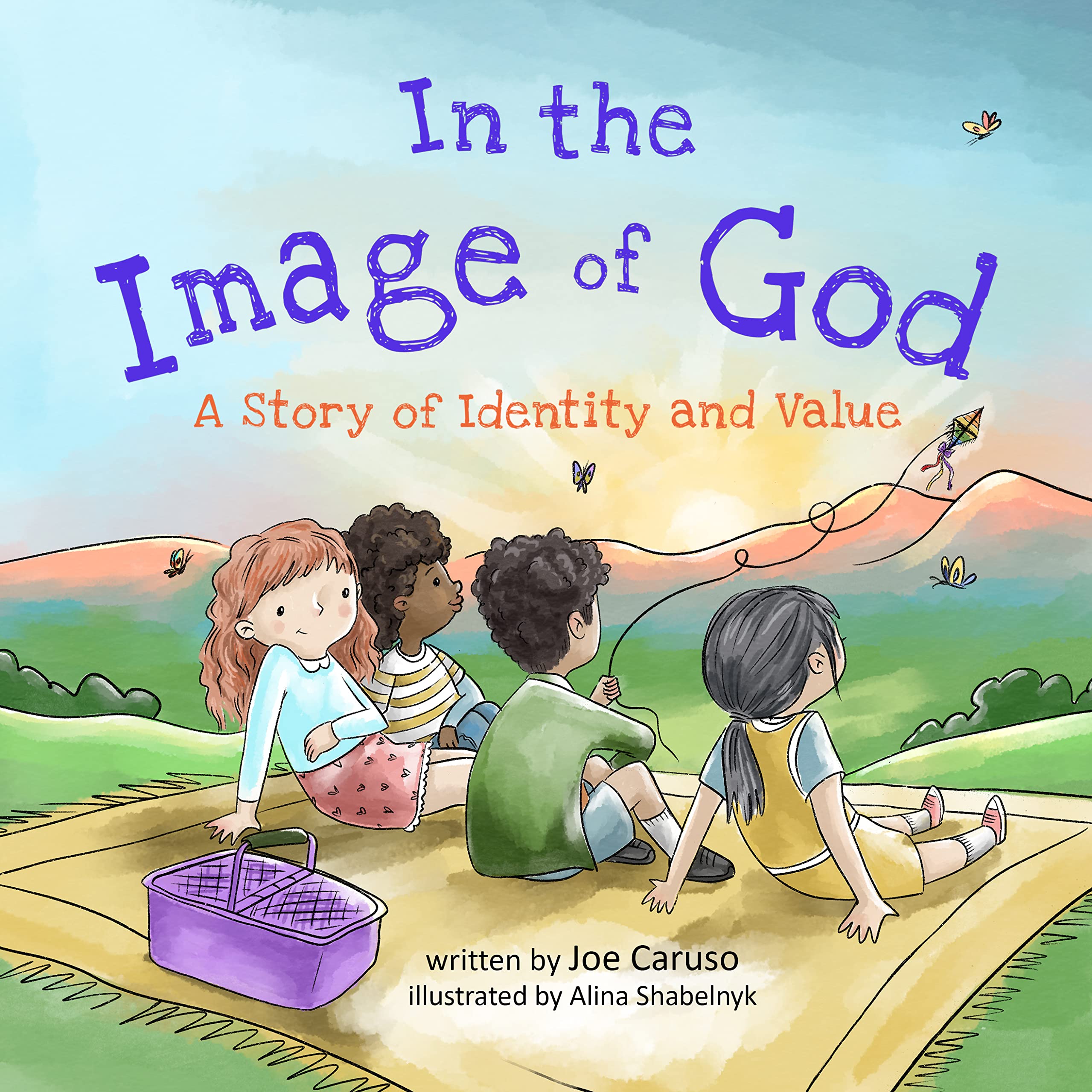 In the Image of God: A Story of Identity and Value (Kindle Edition)