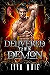 Book cover for Delivered to His Demon (Inner Demons #1)