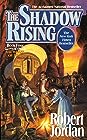 The Shadow Rising by Robert Jordan