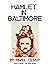 Hamlet in Baltimore