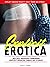 27 Naughty Explicit Filthy & Dirty adult erotica stories by Emily Dark