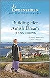 Building Her Amish Dream (Amish of Prince Edward Island #1)