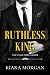Ruthless King (The Vitale Family Series Book 1)