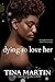 Dying To Love Her (Andre & Ava Book 1)