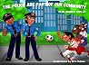 The Police Are Pa...
