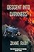 Descent into Darkness (The Chronicles of Deneb #2)