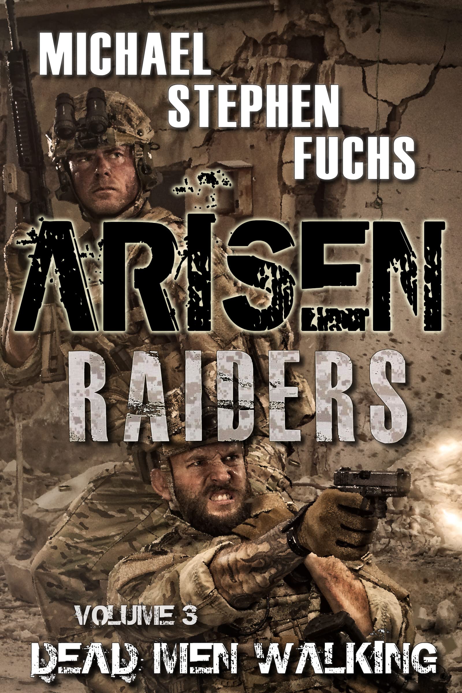 Dead Men Walking (Arisen Raiders #3)
