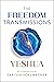 The Freedom Transmissions by Carissa Schumacher