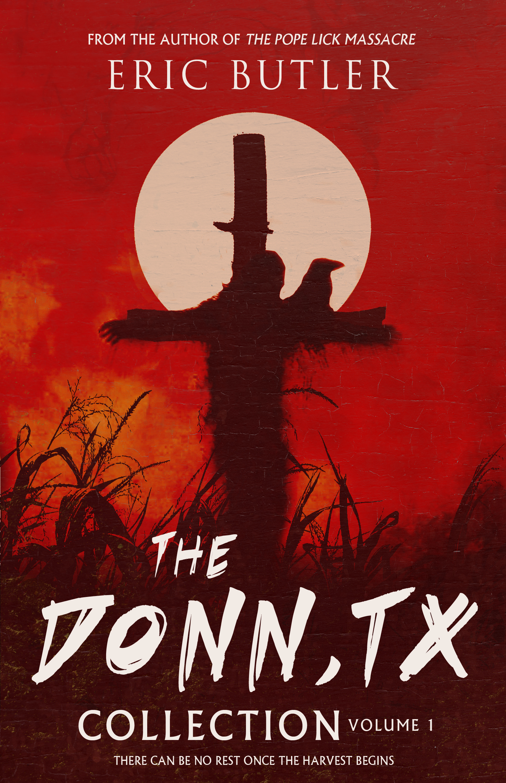 The Donn, TX Collection Volume 1 (Paperback)