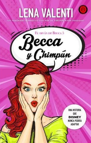 Becca y chimpún (Becca #5)