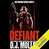 Defiant by D.J. Molles