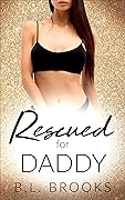 Rescued For Daddy