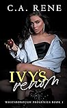 Ivy's Venom (Whitsborough Progenies #1) Ivy's Venom (Whitsborough Progenies #1)