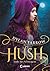 Ende des Schweigens (Hush #2)