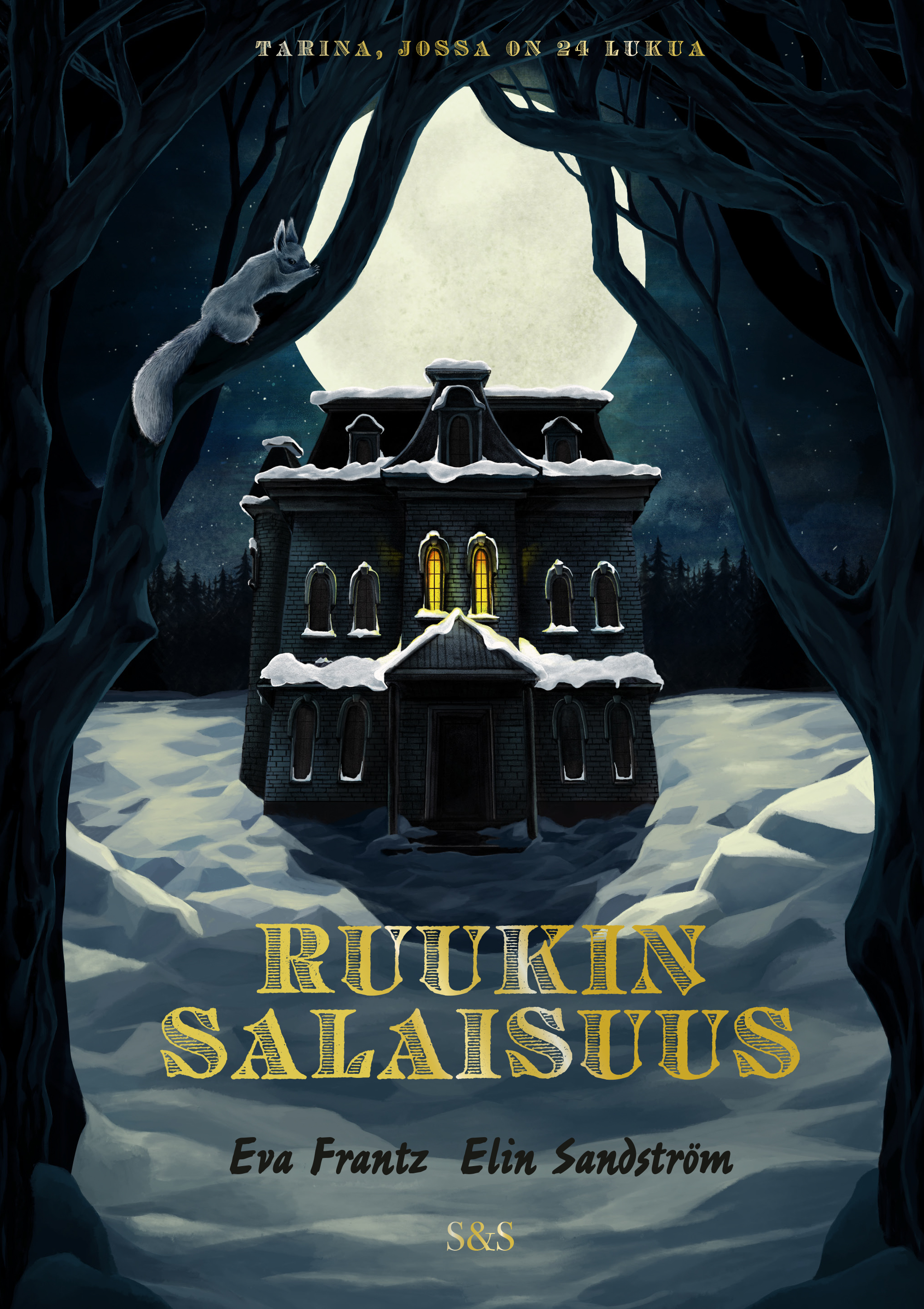 Ruukin salaisuus : tarina, jossa on 24 lukua