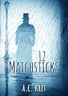 12 Matchsticks