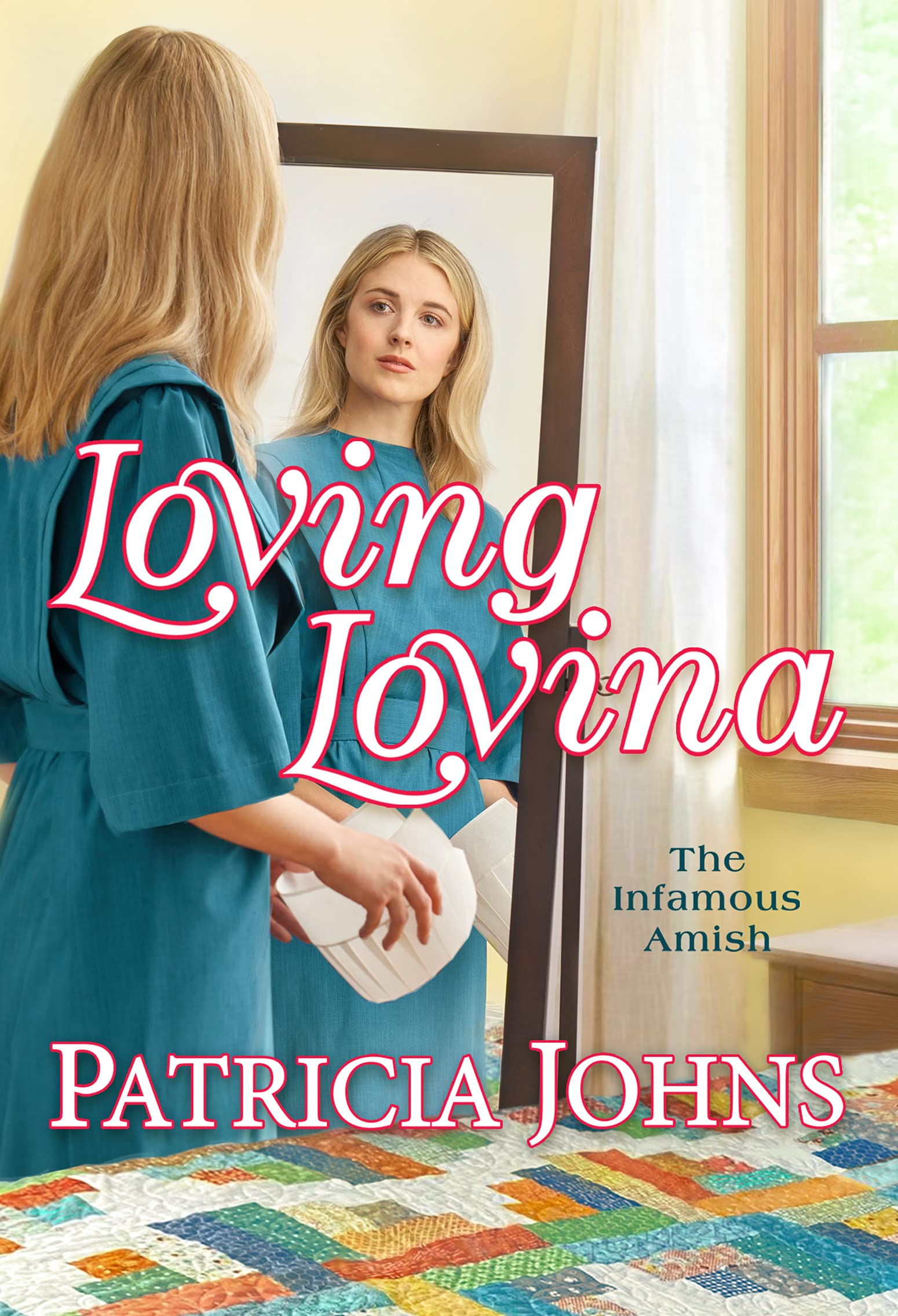 Loving Lovina (The Infamous Amish #3)