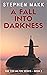 A Fall into Darkness (The T...