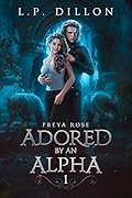 Adored By An Alpha