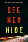 See Her Hide