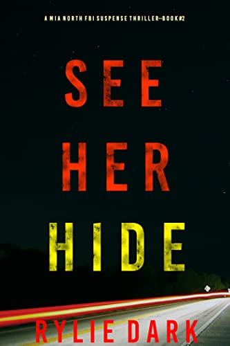 See Her Hide (Mia North #2)