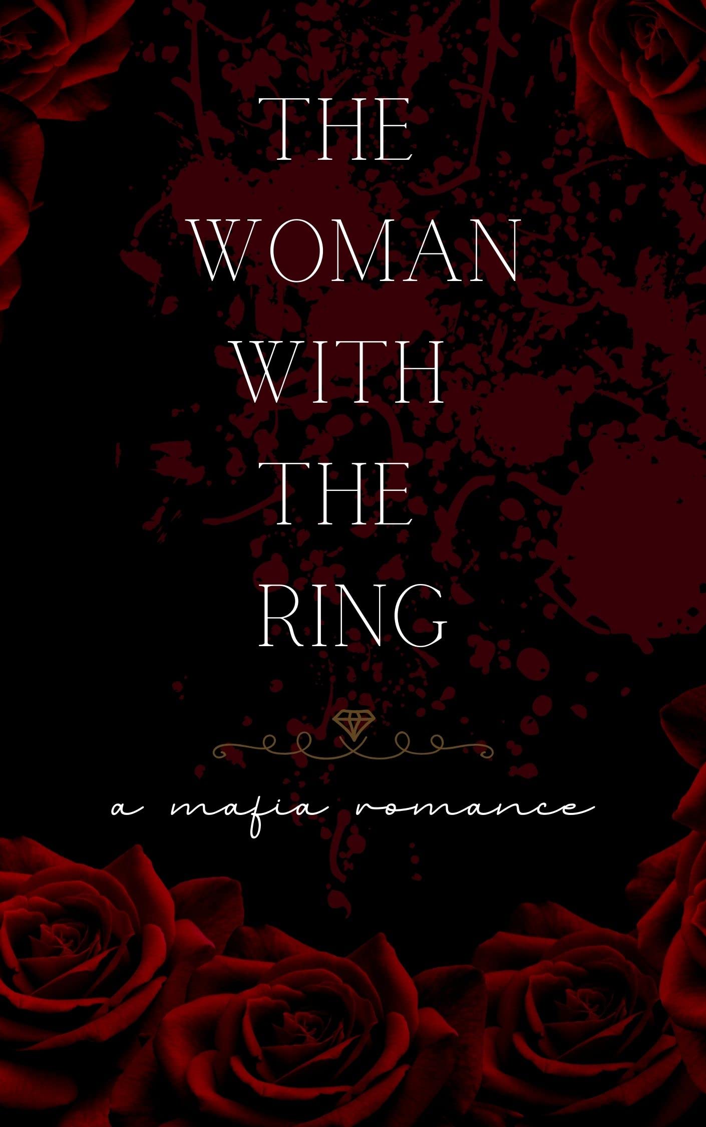 The Woman with the Ring (Kindle Edition)