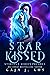 Star Kissed (Starseed #0)