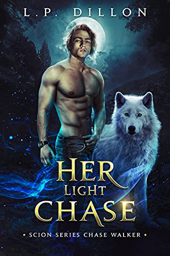 Her Light Chase (Scion, #1.5)