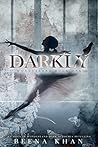 Darkly Darkly