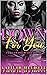 Down for You: A Make You Fe...