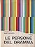 Le persone del dramma