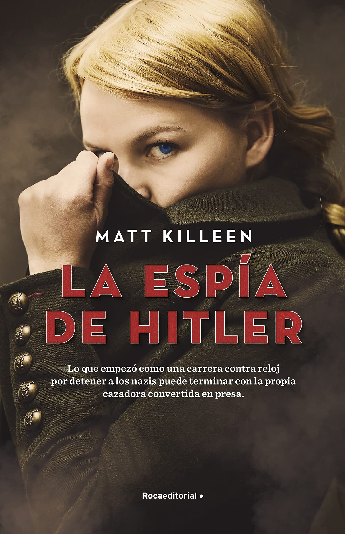 Portada de La espía de Hitler, de Maat Killeen