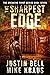 The Sharpest Edge: The Breaking Point Book 7: (A Post-Apocalyptic EMP Survival Thriller)