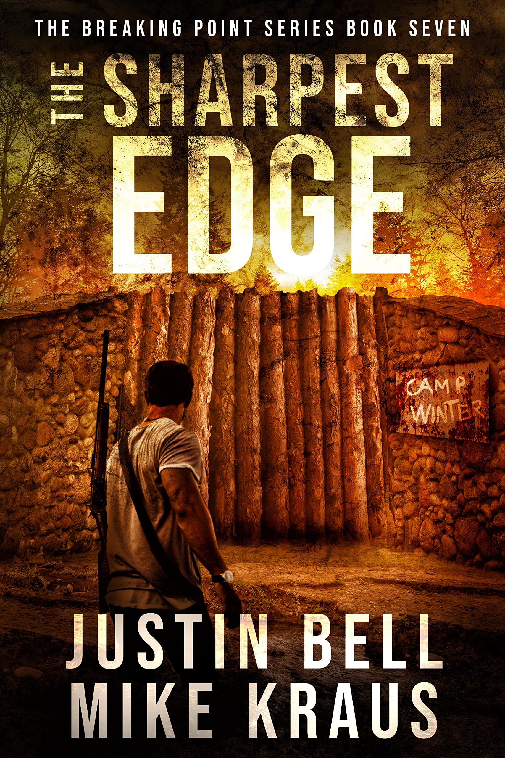 The Sharpest Edge: The Breaking Point Book 7: (A Post-Apocalyptic EMP Survival Thriller)