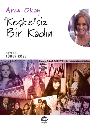 ''Keşke''siz Bir Kadın (Paperback)