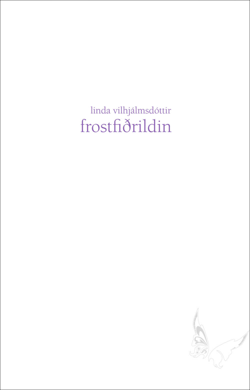 frostfiðrildin (Paperback)