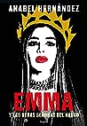 Emma y las otras señoras del narco by Anabel Hernández