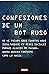 Confesiones de un bot ruso