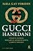 Gucci Hanedanı by Sara Gay Forden