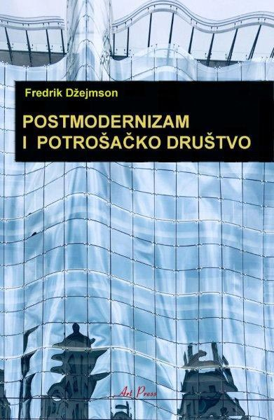 Postmodernizam i potrošačko društvo (Unknown Binding)
